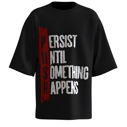 Persist Until Something Happens